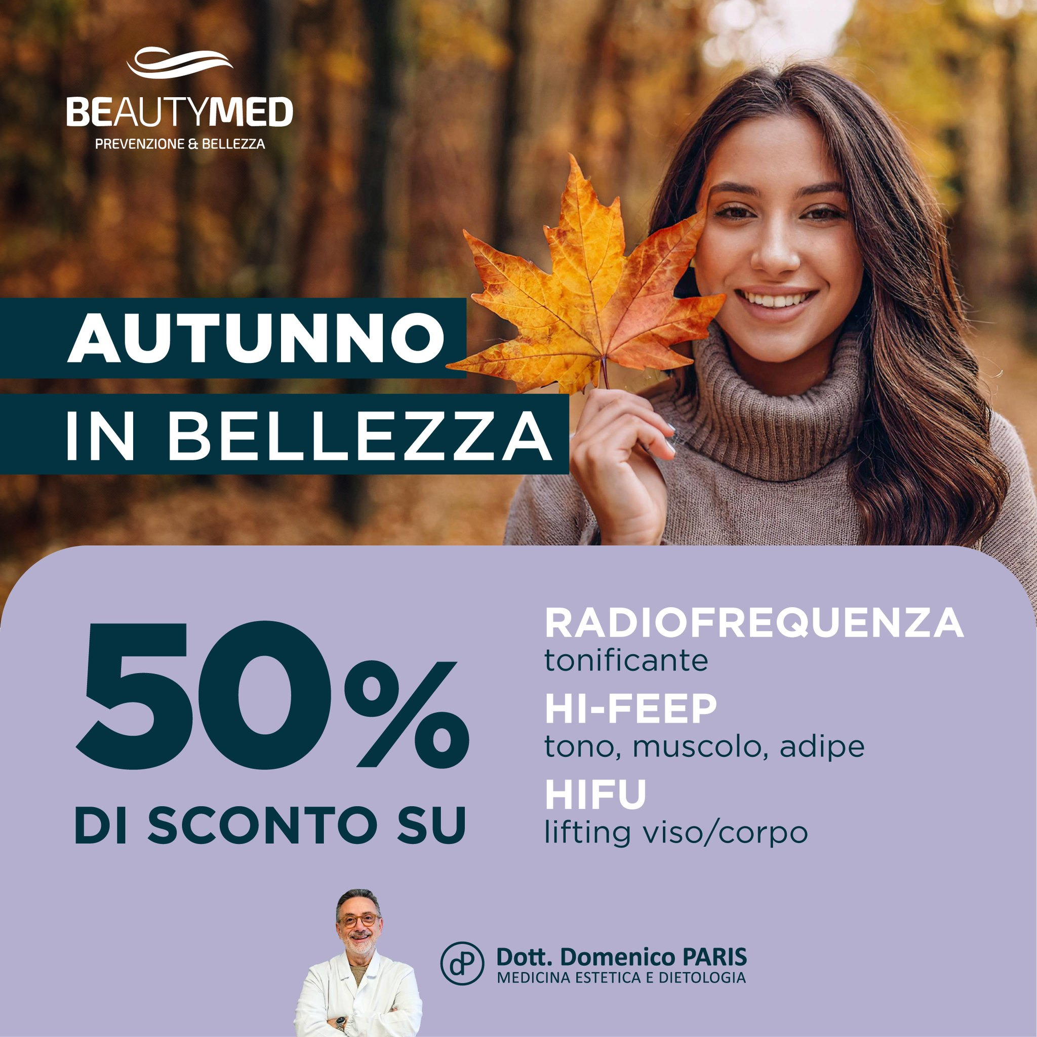 AUTUNNO IN BELLEZZA: VIENI A SCOPRIRLO