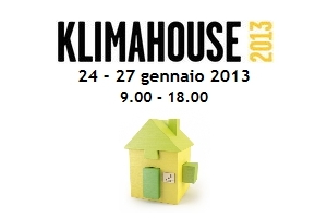 Klimahouse 2013 Fiera internazionale specializzata per l'efficienza energetica e la sostenibilità in edilizia