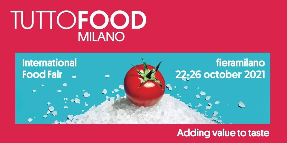 TUTTOFOOD MILANO DAL 22 AL 26 OTTOBRE