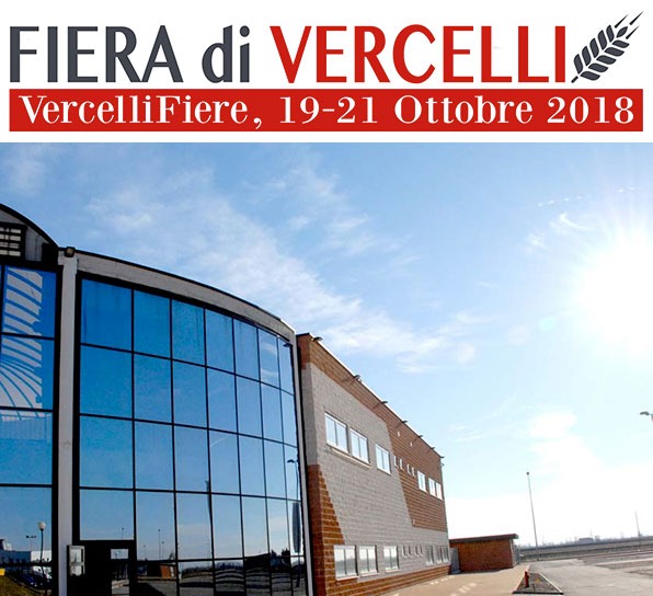 DAL 19 AL 21 OTTOBRE VERCELLI FIERA