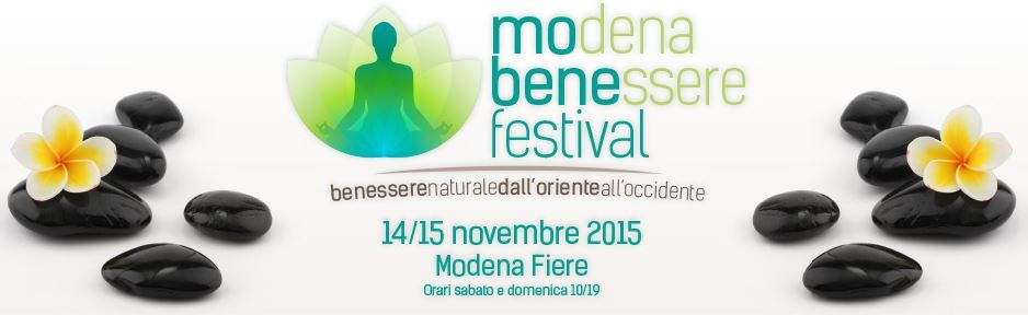 MODENA BENESSERE FESTIVAL 14-15 NOVEMBRE