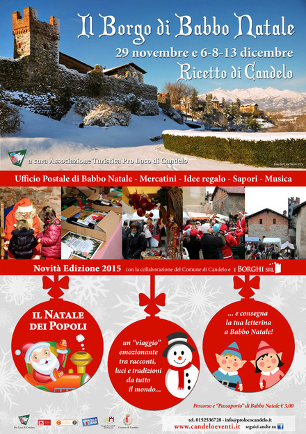 IL BORGO DI BABBO NATALE AL RICETTO DI CANDELO 29 NOVEMBRE - 6/8/13 DICEMBRE