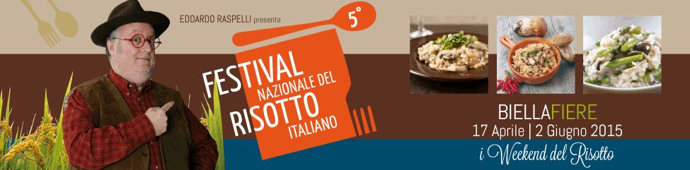 DAL 29 MAGGIO AL 02 GIUGNO TORNA IL FESTIVAL NAZIONALE DEL RISOTTO