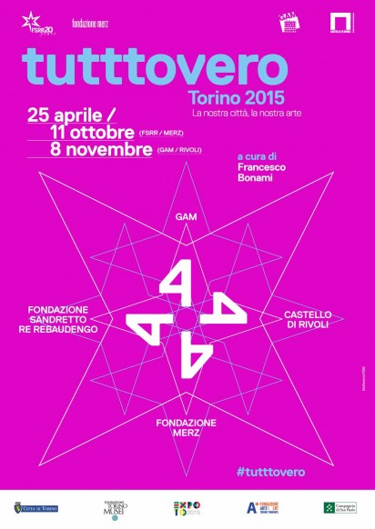 TUTTOVERO - TORINO 2015 DAL 25 APRILE ALL'8 NOVEMBRE