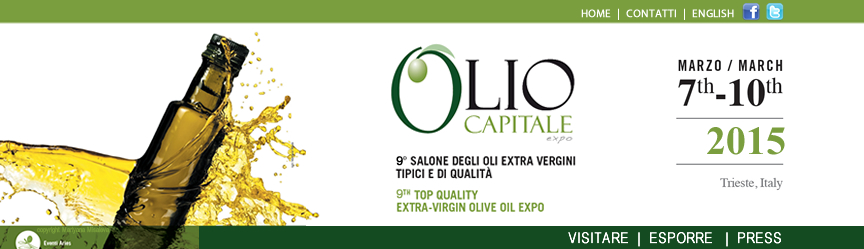 TRIESTE - OLIO CAPITALE - FIERA DEDICATA ALLE MIGLIORI PRODUZIONI DI OLIO EXTRAVERGINE DI OLIVA