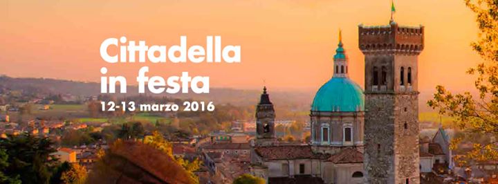 CITTADELLA IN FESTA IL 12-13 MARZO A LONATO DEL GARDA (BS)