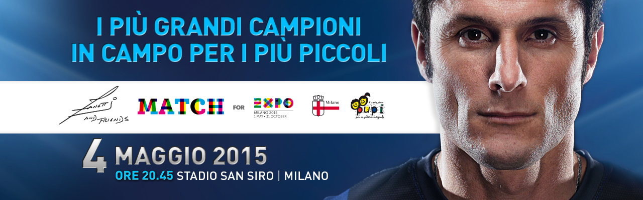 ZANETTI AND FRIENDS MATCH FOR EXPO MILANO 2015