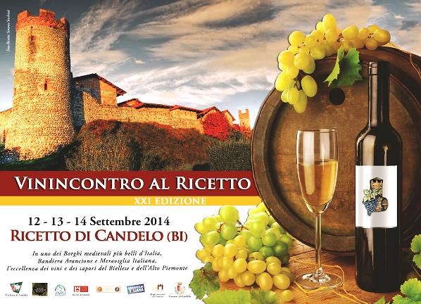 VENERDI' 11 SABATO 12 e DOMENICA 13 SETTEMBRE 2015  VININCONTRO AL RICETTO XXII EDIZIONE