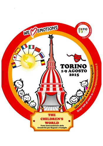 TORINO THE CHILDREN'S WORLD DALL'01 AL 09 AGOSTO FESTA INTERNAZIONALE DELLA CREATIVITA' PER RAGAZZI E FAMIGLIE