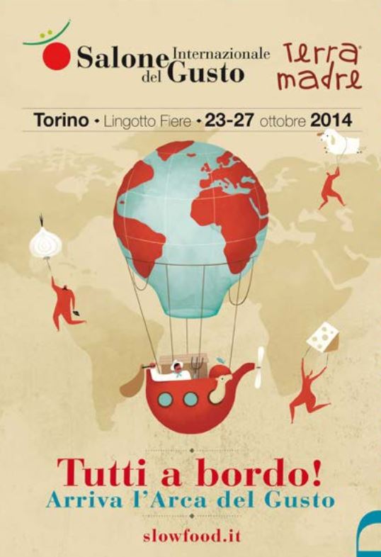 SALONE DEL GUSTO - TORINO - LINGOTTO FIERE 23/27 OTTOBRE 2014