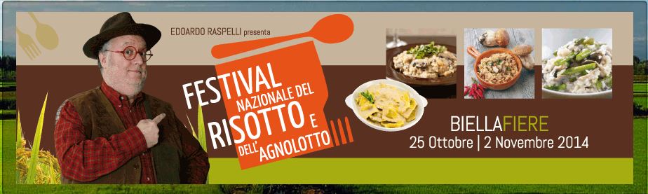 FESTIVAL NAZIONALE DEL RISOTTO FINO A DOMENICA 02 NOVEMBRE 2014