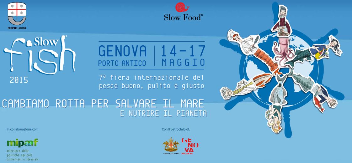 GENOVA 14-17 MAGGIO SLOW FISH