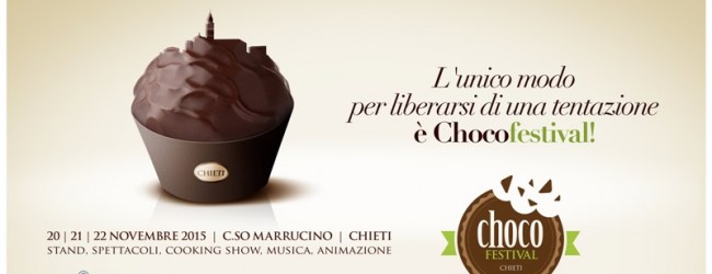 CHOCOFESTIVAL CHIETI  20-21-22 NOVEMBRE 2015