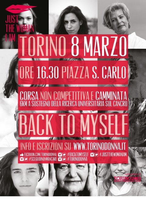 JUST THE WOMAN I AM, EVENTO A SOSTEGNO DELLA RICERCA UNIVERSITARIA SUL CANCRO 08 MARZO TORINO