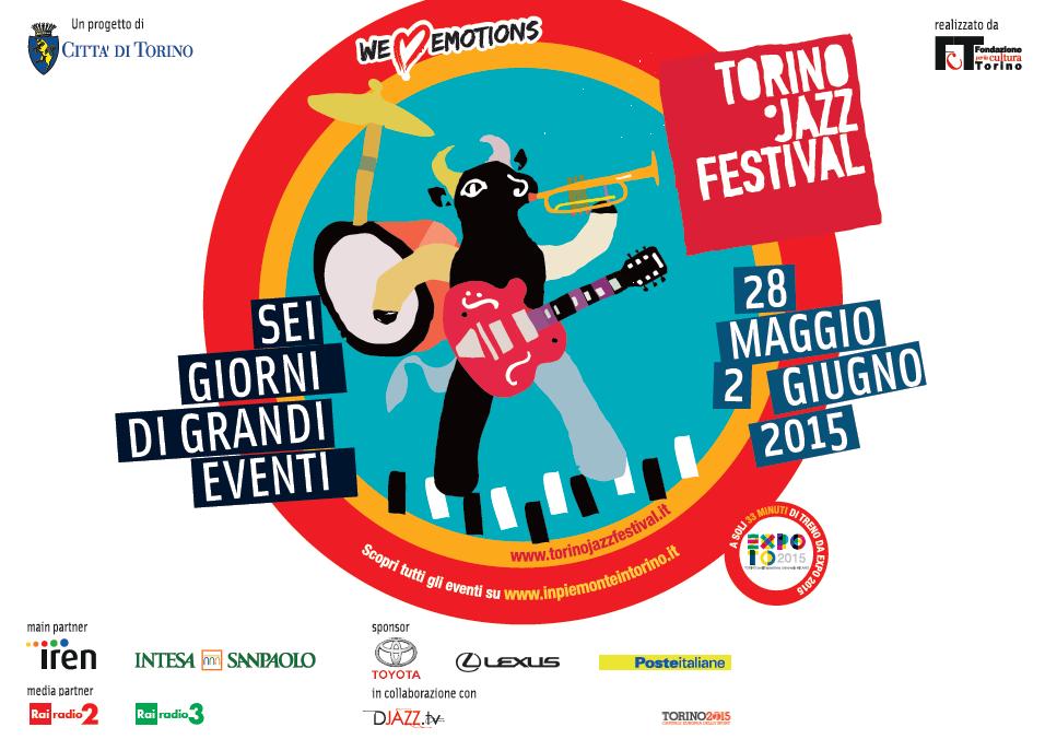 TORINO JAZZ FESTIVAL DAL 28 MAGGIO AL 02 GIUGNO