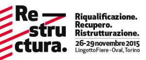 RITORNA RESTRUCTURA DAL 26 AL 29 NOVEMBRE - LINGOTTO FIERE TORINO