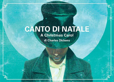 IL CANTO DI NATALE PER ATTORE SOLO E MARIONETTE - SABATO 20 E DOMENICA 21 DICEMBRE