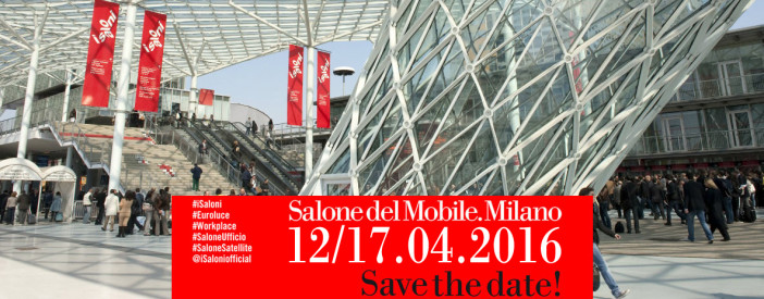 SALONE DEL MOBILE 2016 MILANO