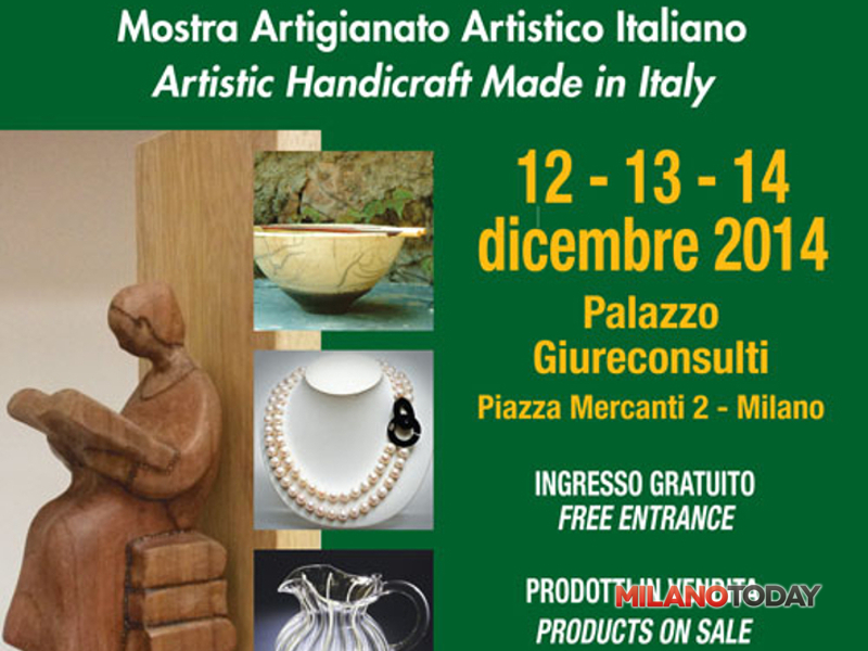 CREATIVITA' ARTIGIANA A MILANO DAL 12 AL 14 DICEMBRE A PALAZZO GIURECONSULTI