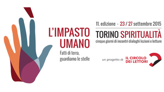 TORINO SPIRITUALITA' DAL 23 AL 27 SETTEMBRE 2015