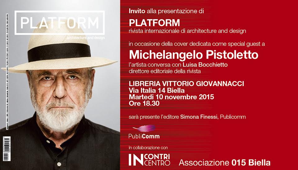 MARTEDI' 10 NOVEMBRE - PLATFORM CONVERSAZIONE CON MICHELANGELO PISTOLETTO