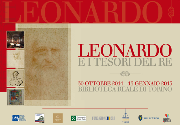 LEONARDO E I TESORI DEL RE - DAL 30 OTTOBRE 2014 AL 15 GENNAIO 2015 BIBLIOTECA REALE DI TORINO