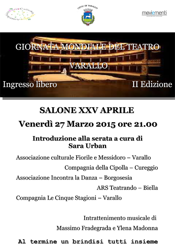 VENERDI' 27 MARZO: A VARALLO PER LA GIORNATA MONDIALE DEL TEATRO