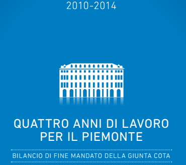 REGIONE PIEMONTE : BILANCIO DI FINE MANDATO