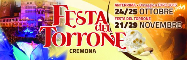 FESTA DEL TORRONE CREMONA DAL 21 AL 29 NOVEMBRE