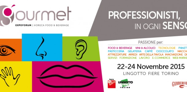 GOURMET - PRIMA EDIZIONE A TORINO LINGOTTO