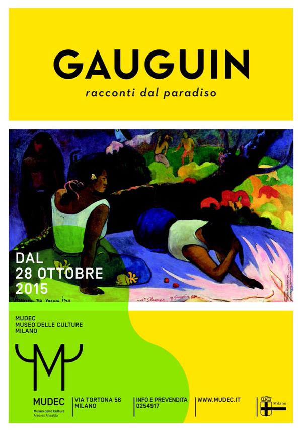 DAL 28 OTTOBRE AL MUSEO DELLE CULTURE DI MILANO LA MOSTRA GAUGUIN RACCONTI DAL PARADISO