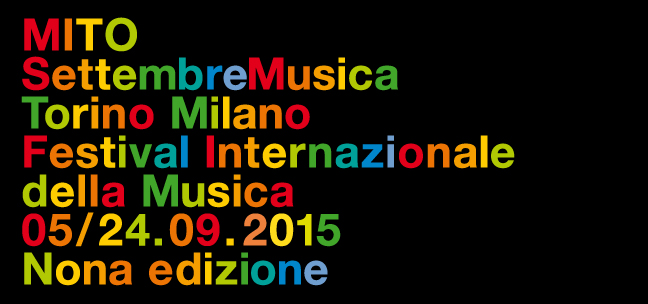 MITO SETTEMBRE MUSICA 2015