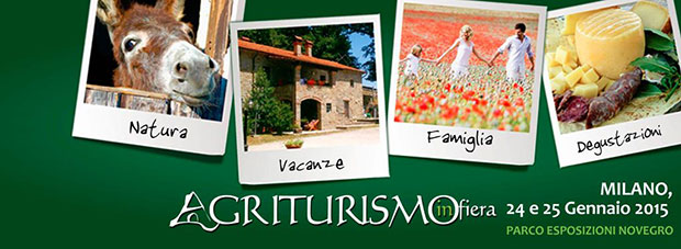 AGRITURISMO IN FIERA - MILANO 24/25 GENNAIO 2015