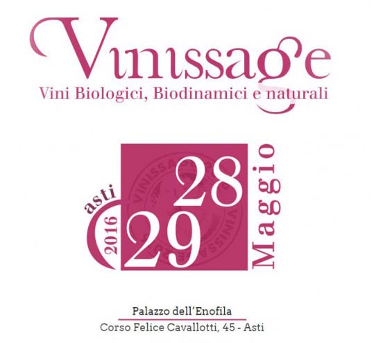 ASTI - VINISSAGE 2016 ALLA SCOPERTA DEL BIODINAMICO