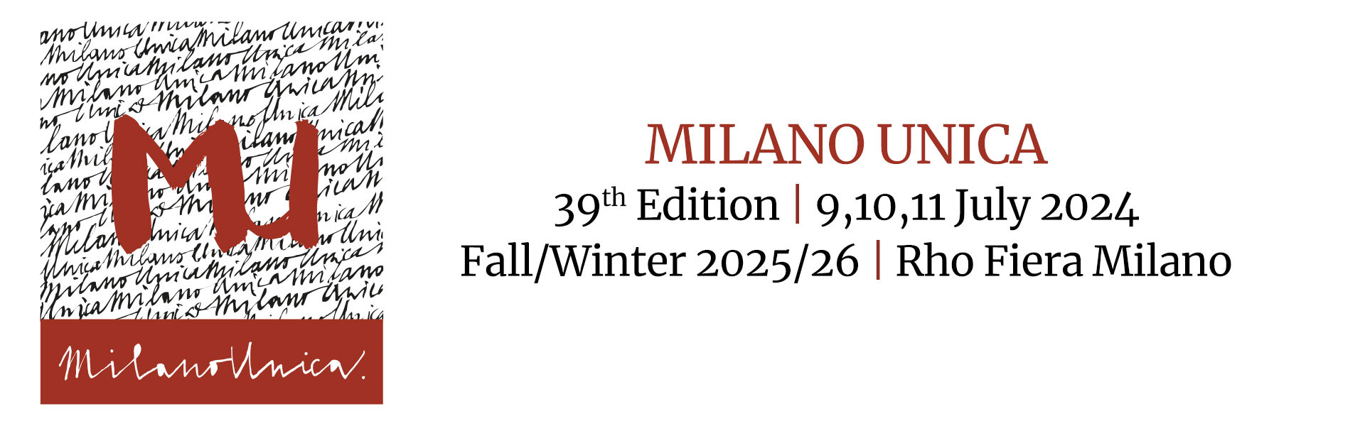 MILANO UNICA FIERA MILANO RHO 9-10-11 LUGLIO 2024