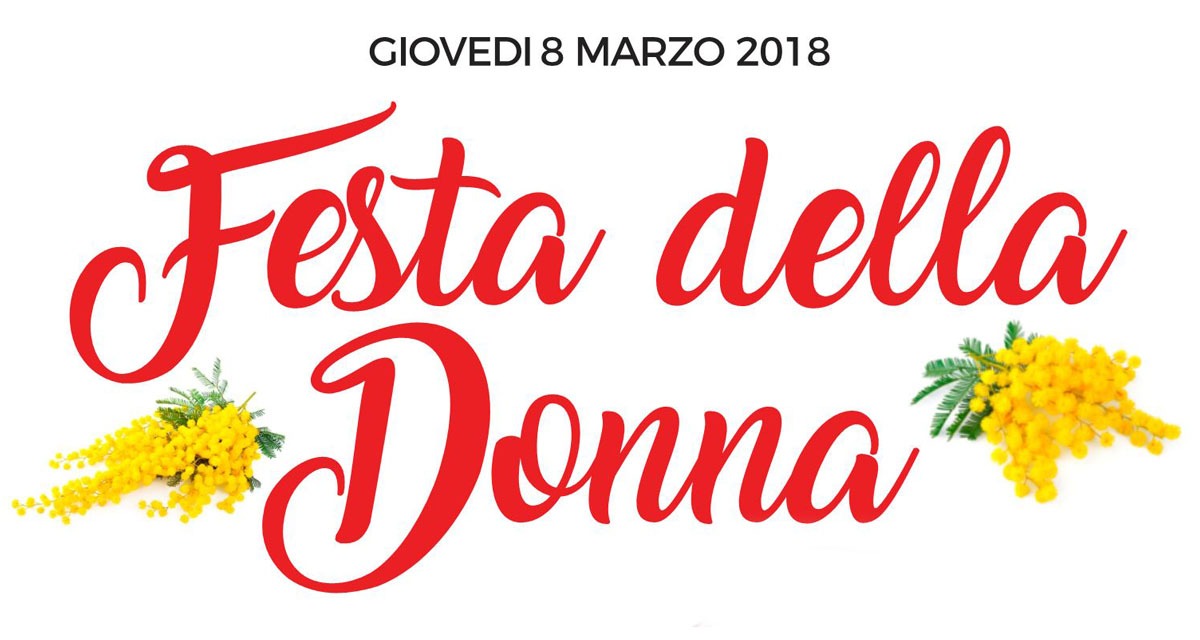 08 MARZO GIORNATA INTERNAZIONALE DELLA DONNA