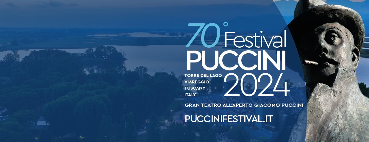 FESTIVAL PUCCINI 2024 A TORRE DEL LAGO VIAREGGIO TOSCANA