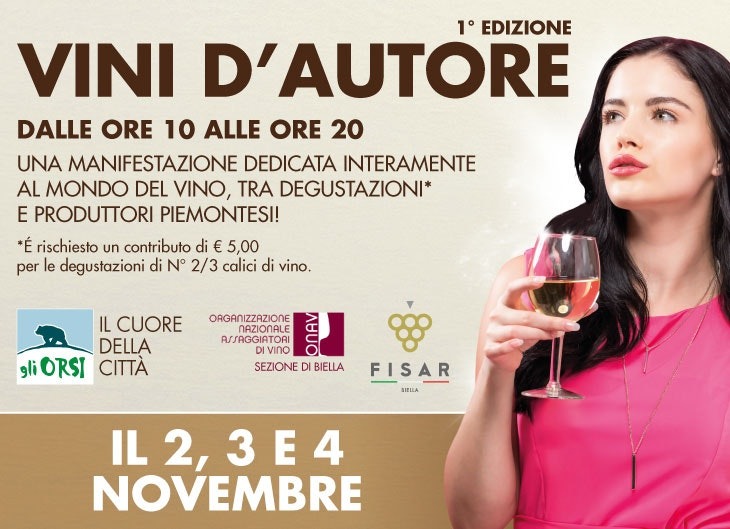 VINI D'AUTORE DAL 02 AL 04 NOVEMBRE BIELLA