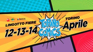 TORINO COMICS 2019 - 12/13/14 APRILE