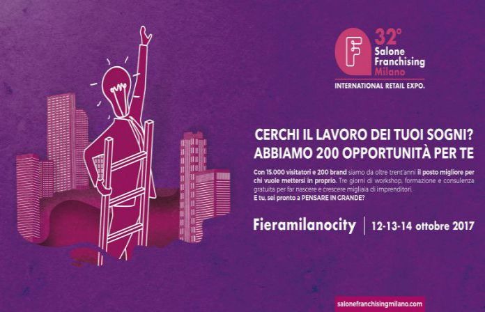 SALONE FRANCHISING MILANO 12-13-14 OTTOBRE 2017